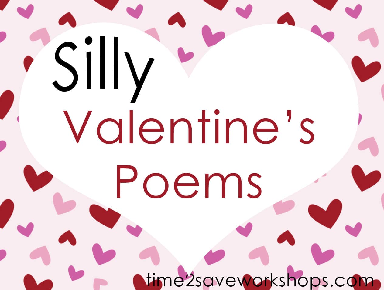 Silly Poems Valentine's Fun with Words Poems for Children!  Kasey Trenum