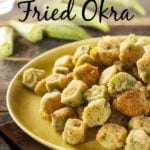 Homemade Fried Okra Southern Style Southern Fried Okra