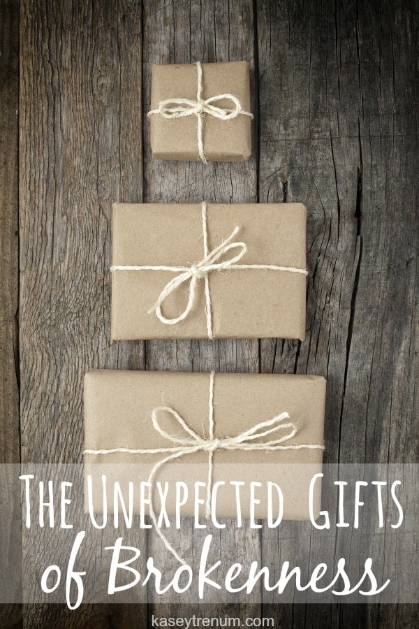 The Unexpected Gifts of Brokenness