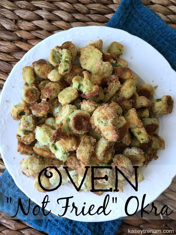 oven not fried okra