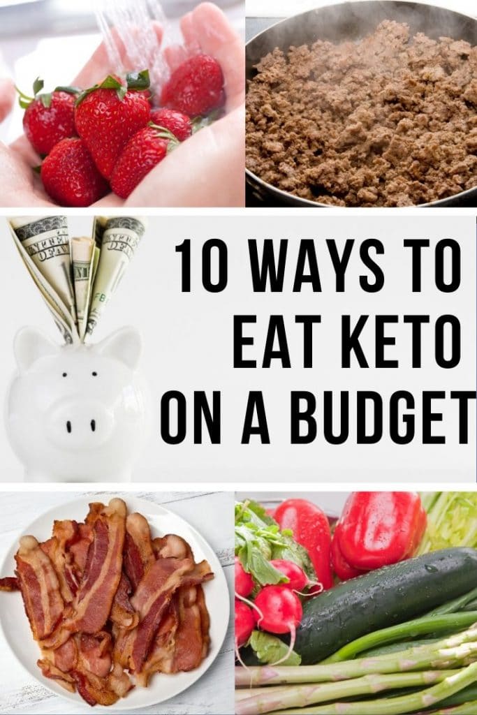 A collage of 10 ways to eat Keto on a Budget