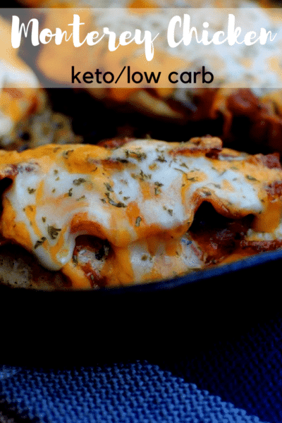 Keto Monterey Chicken