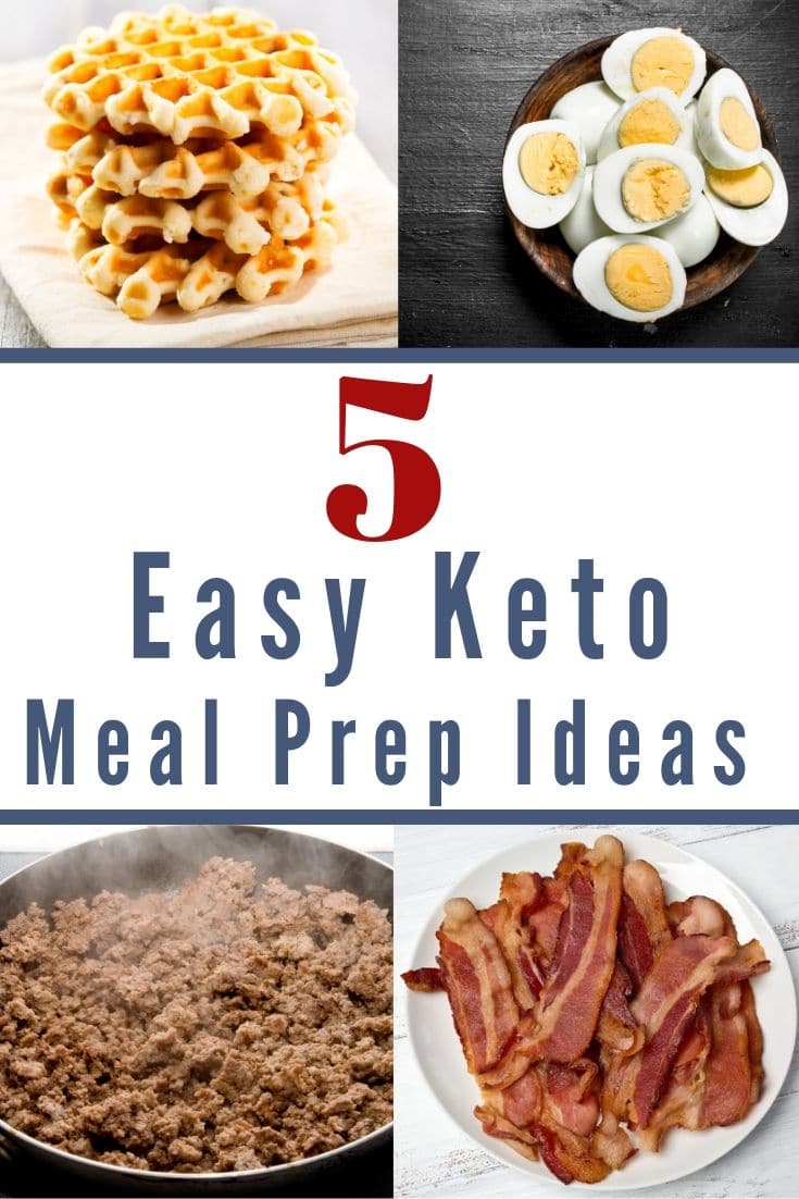 5 easy keto meal prep ideas collage of pictures