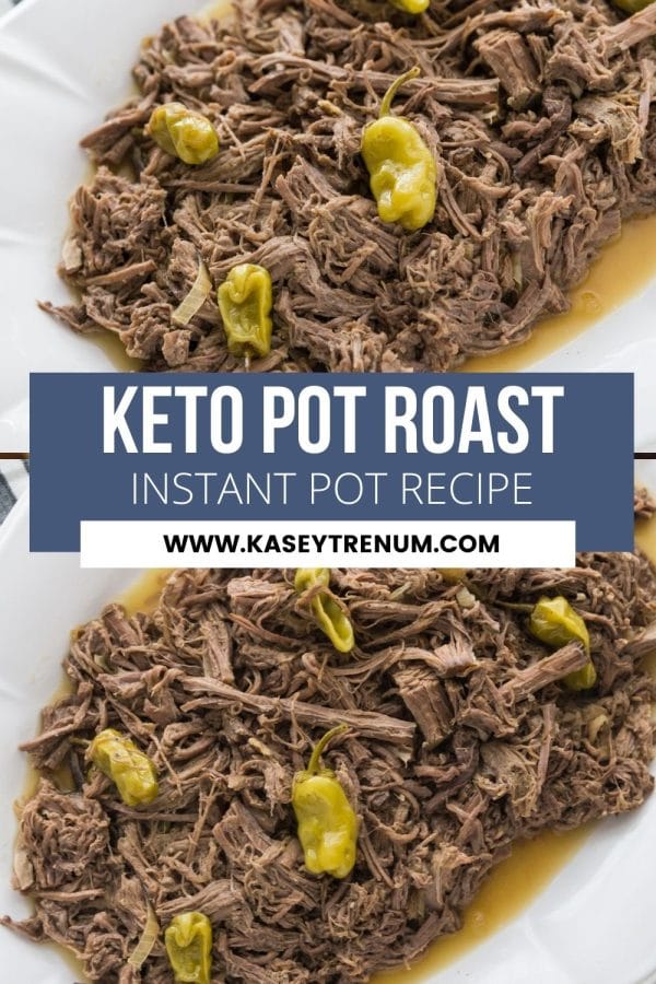 Keto Pot Roast Instant Pot Recipe - Kasey Trenum