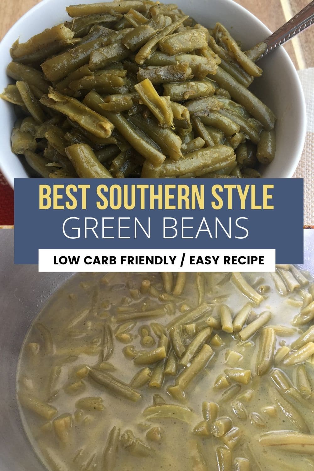 collage of southern-style green beans with canned beans