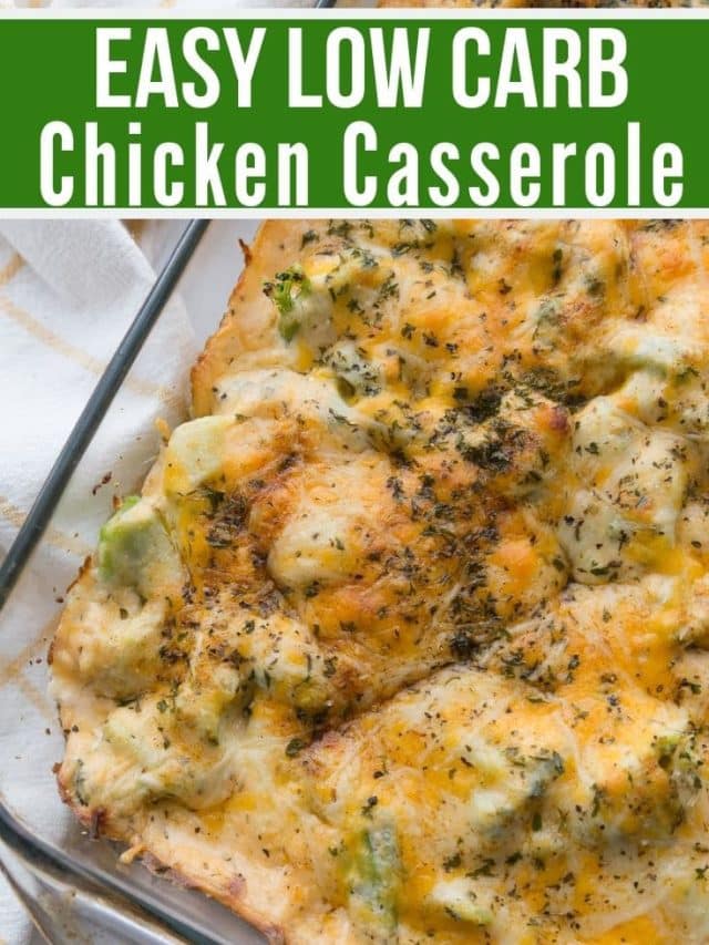Low carb chicken casserole
