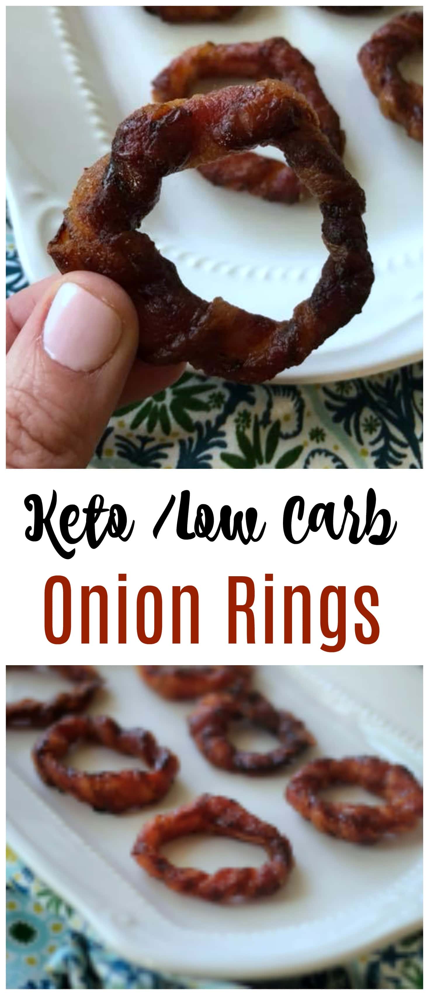 collage of pictures of keto onion rings wrapped with bacon