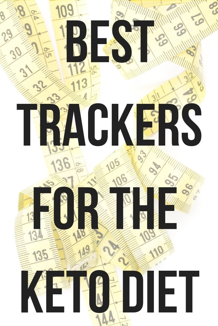 measuring tape with text on top for best trackers for Keto Diet