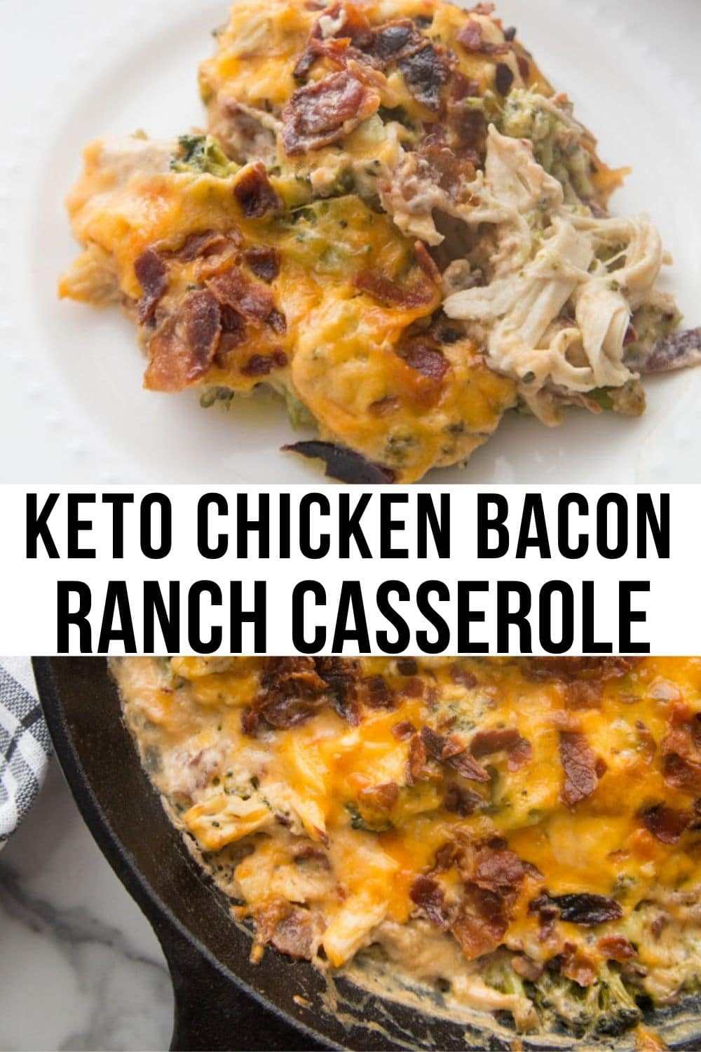 keto chicken bacon ranch casserole collage image 