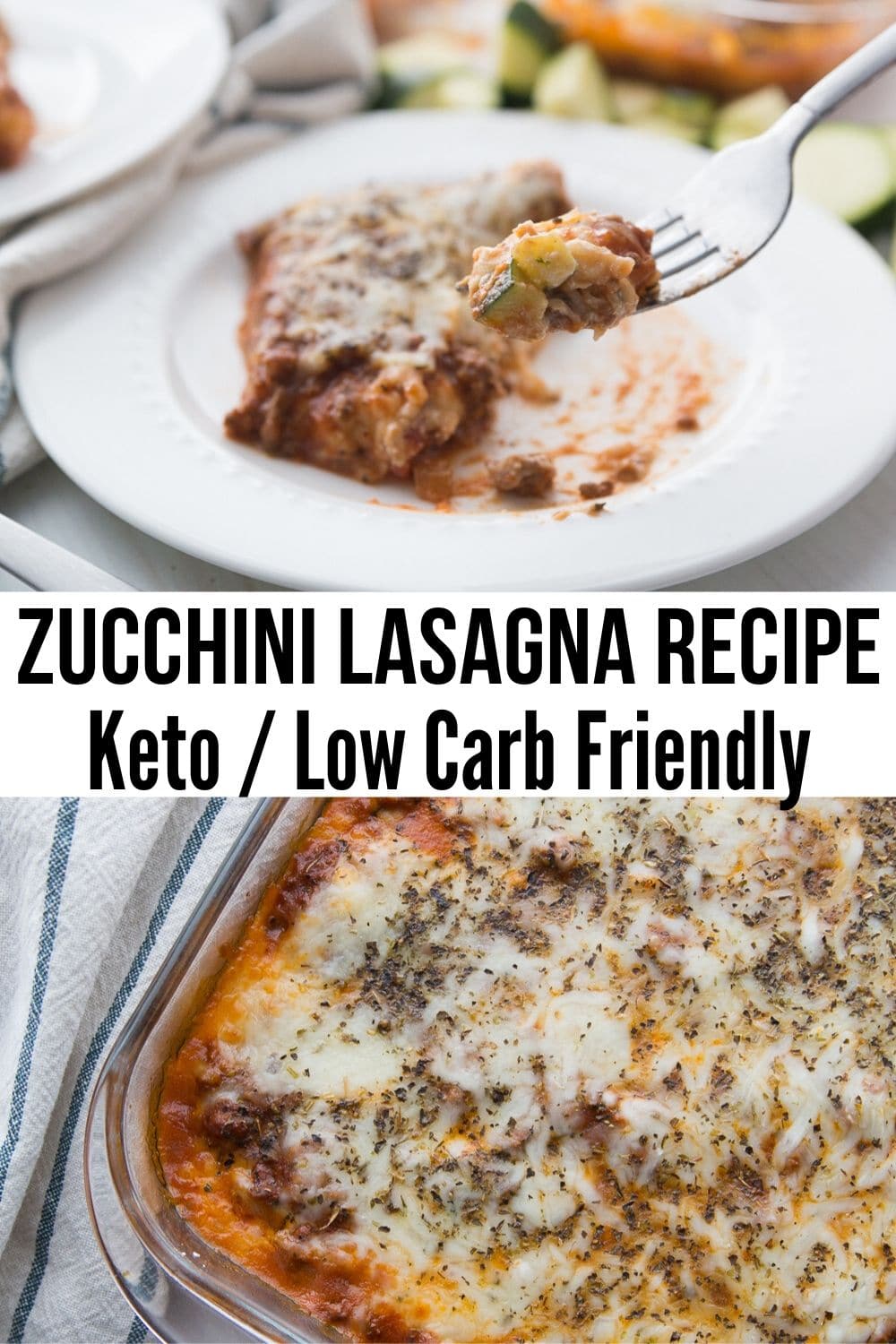 collage of keto lasagna pics one plated and one in casserole dish