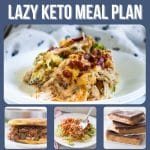 collage of lazy keto meal plan food images