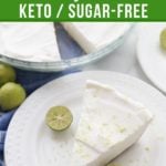 Best Keto Key Lime Pie Recipe