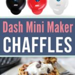 Dash Mini Maker Chaffles