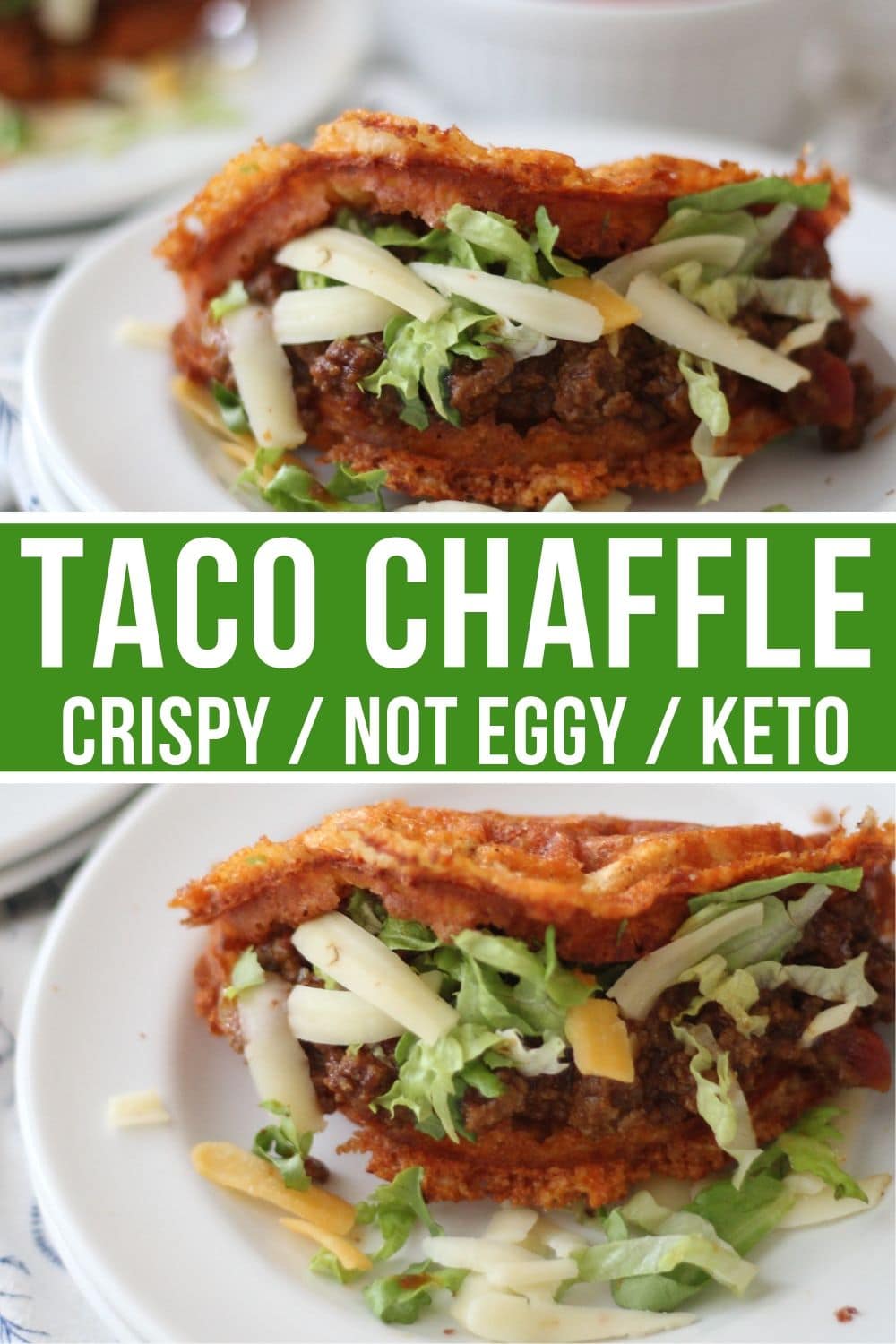 taco Chaffle shells plated collage