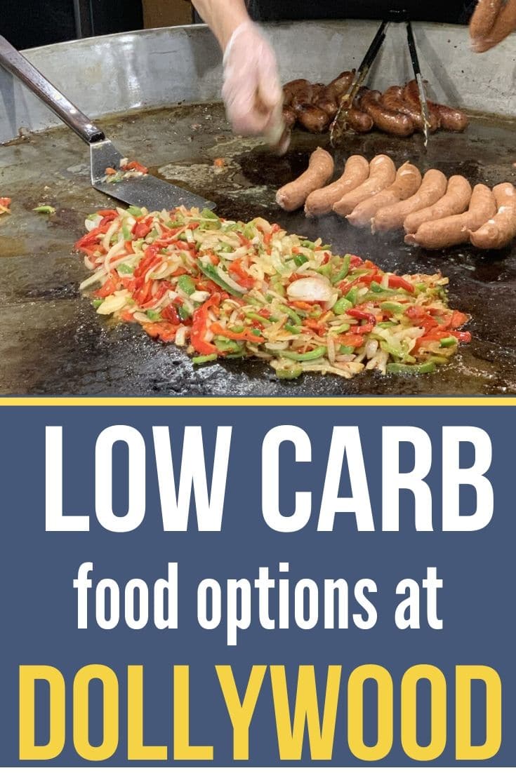 low carb food options at Dollywood graphic