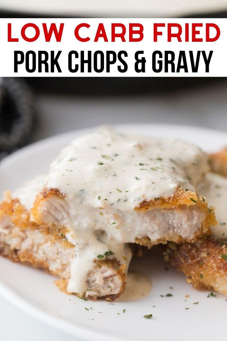 Low-Carb Keto Fried Pork Chops Smothered With Gravy