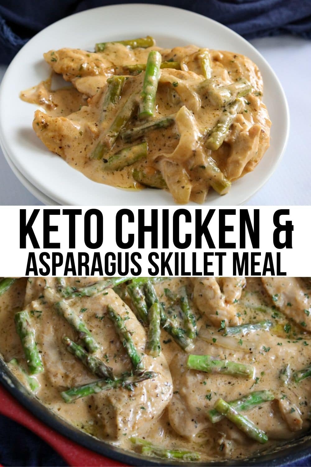 collage of two pics of chicken and asparagus one skillet meal 