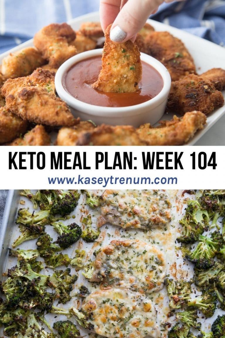 Keto Meal Plan: Week 104