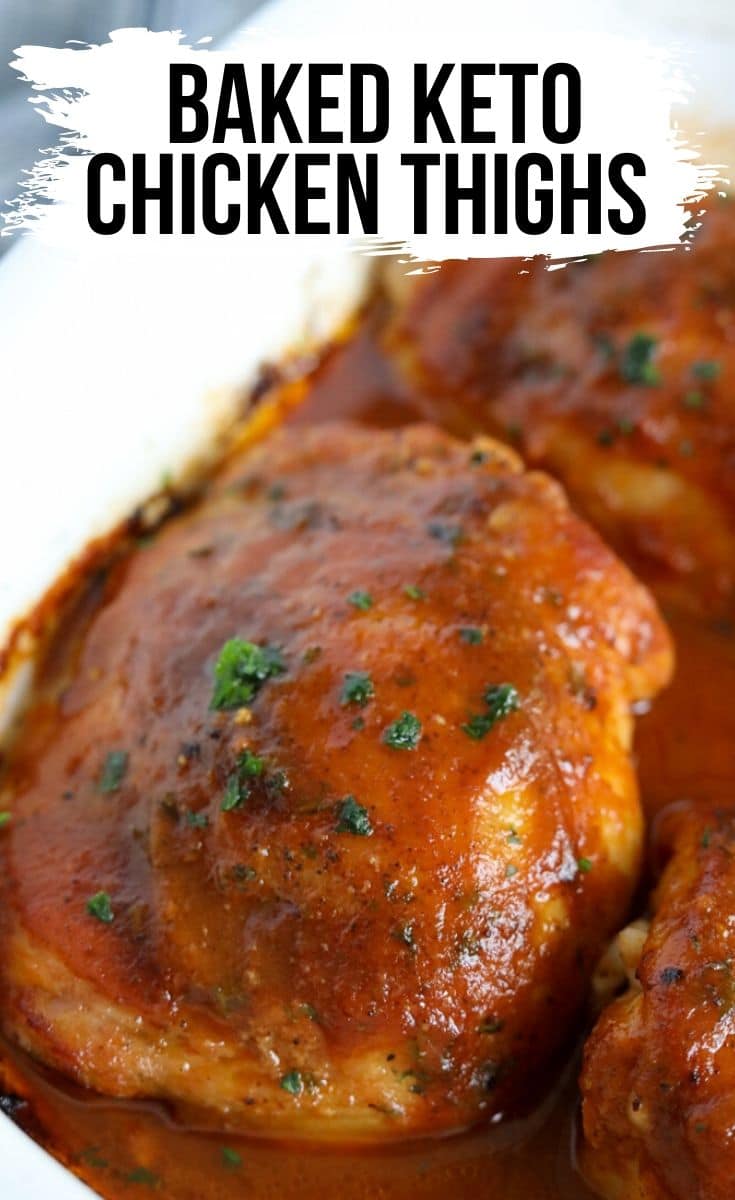 simple keto baked chicken thighs in white baking dish covered in BBQ sauce