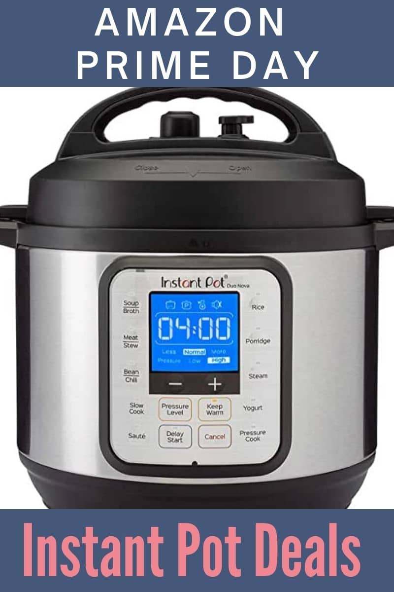 Image of an Instant Pot with text for Amazon Prime Day