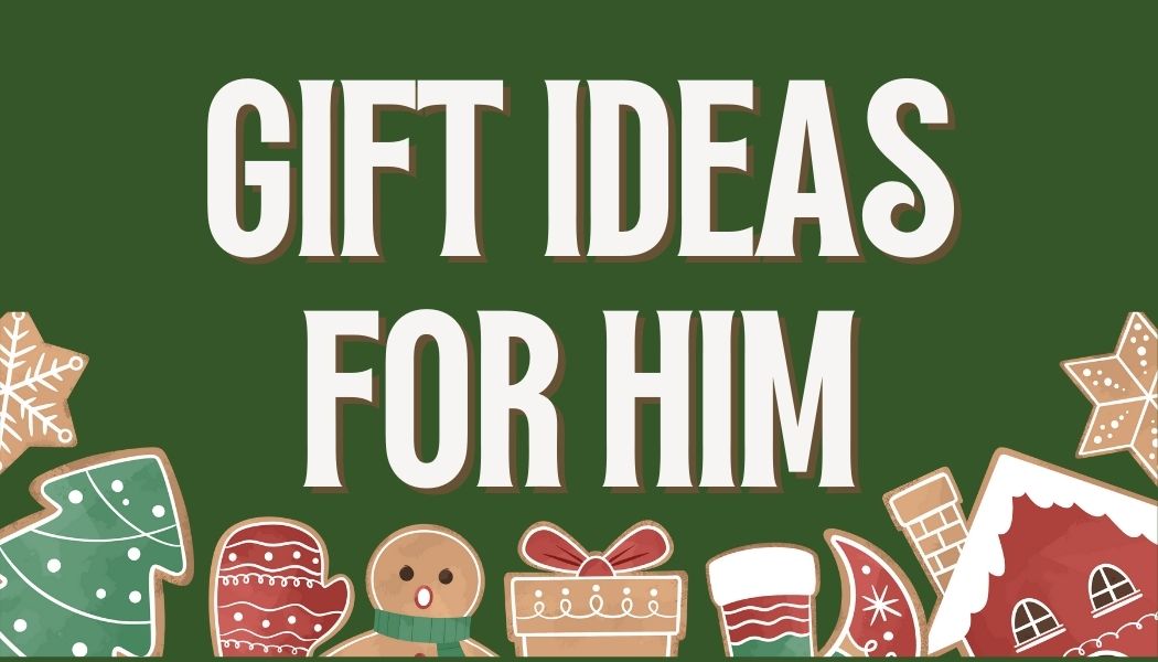 section header gift ideas for him on green background and christmas clipart at the bottom