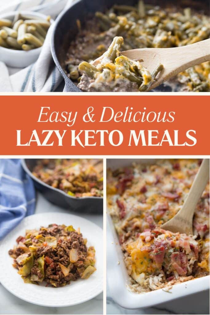 A collage of four keto meal images with the title "Easy & Delicious Lazy Keto Meals". The images show: 1) A creamy keto ground beef and green bean casserole being scooped with a wooden spoon from a skillet. 2) A plate of ground beef with vegetables. 3) A cheesy casserole with meat and vegetables being served from a baking dish. 4) The main image features the creamy chicken and green bean dish in a skillet with a wooden spoon.